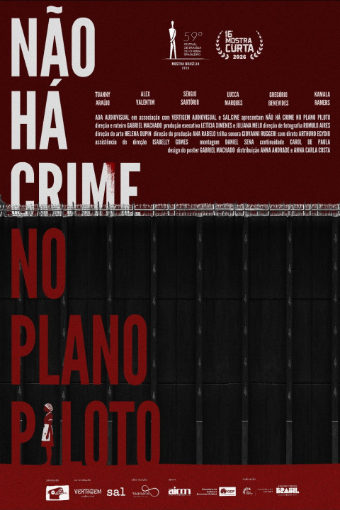 Não Há Crime No Plano Piloto (2026)