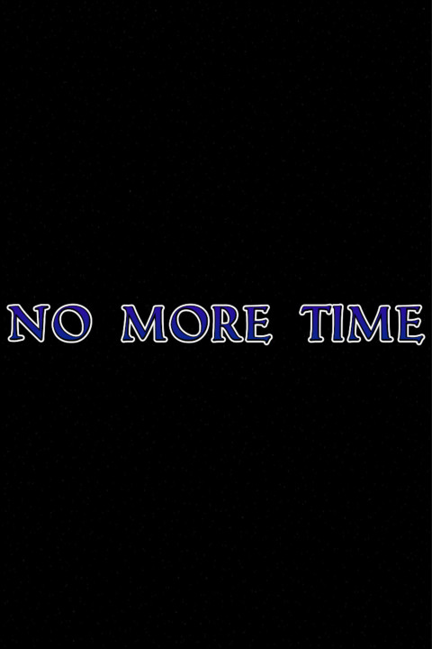 No More Time (2026)