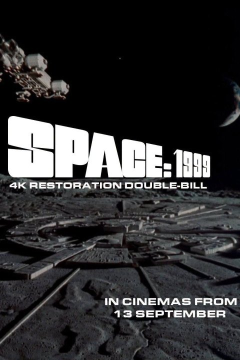 Space: 1999 4K Double Bill - Breakaway and The Metamorph (2026)