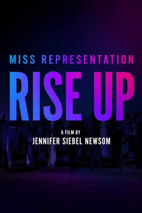 Miss Representation: Rise Up (2026)
