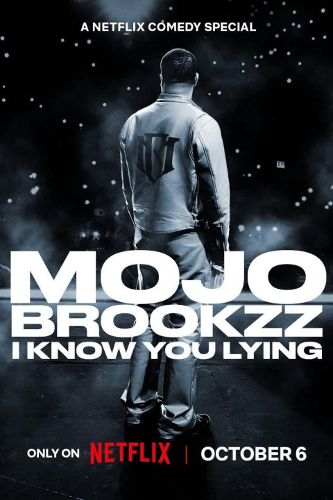 Mojo Brookzz: I Know You Lying (2026)