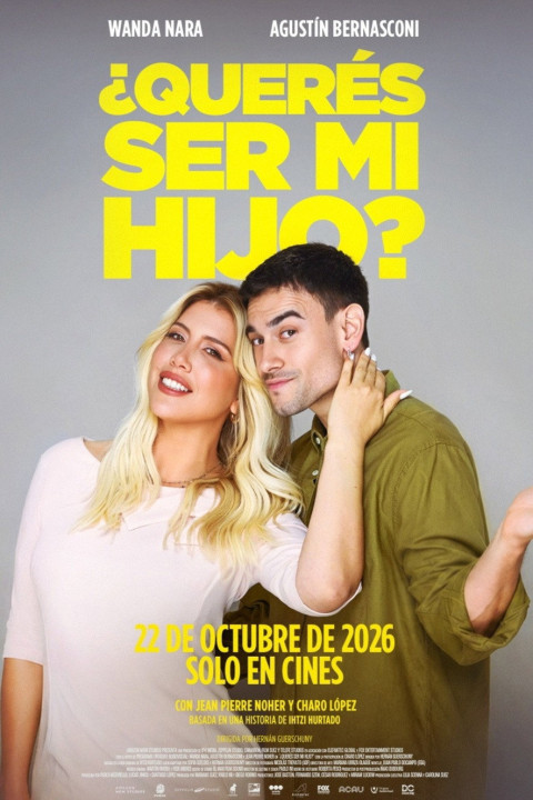 ¿Querés ser mi hijo? (2026)