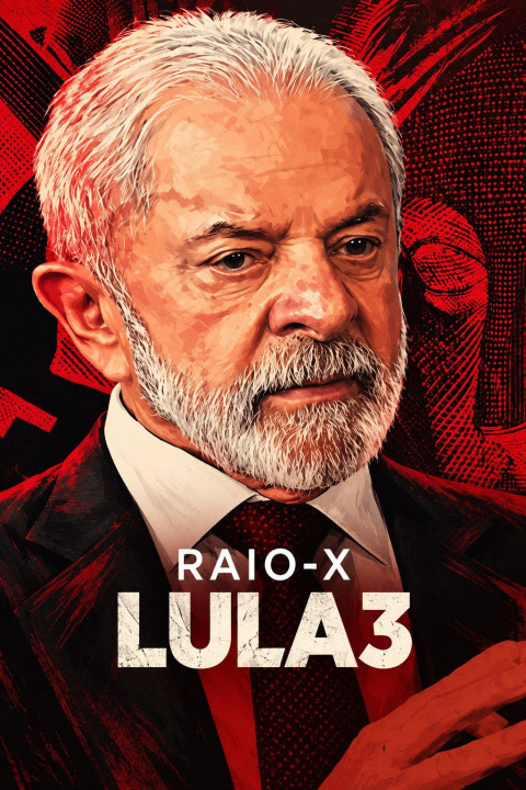 Raio-X Lula 3 (2026)