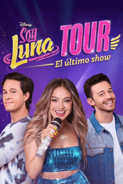 Soy Luna Tour: El último show (2026)