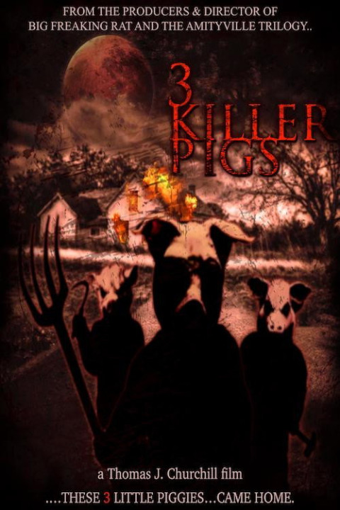 The 3 Killer Pigs (2026)