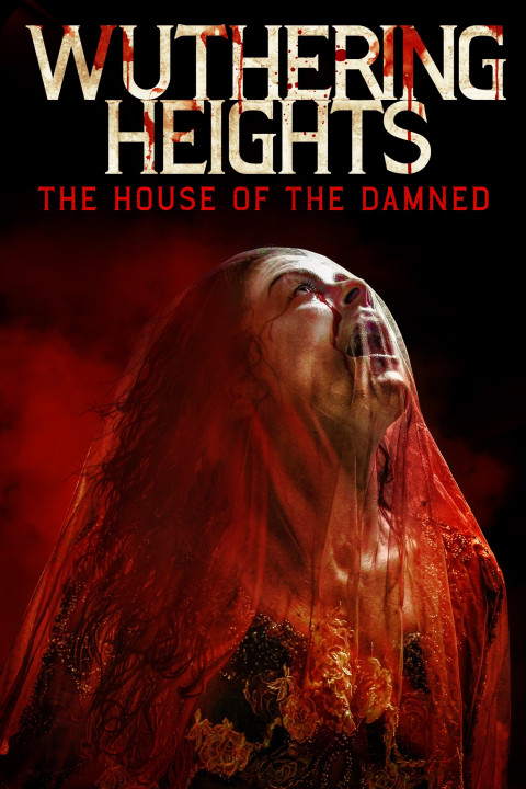 Wuthering Heights: The House of the Damned (2026)