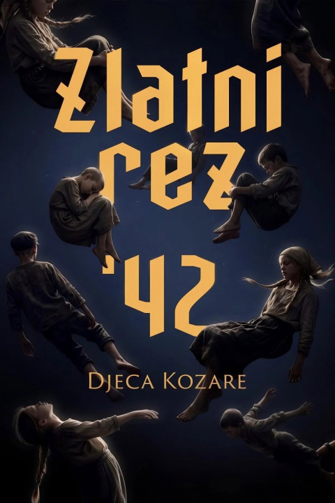 Zlatni rez ‘42 - Djeca Kozare (2026)