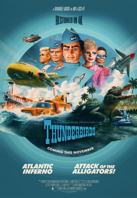 Thunderbirds 4K Double Bill - Atlantic Inferno / Attack of the Alligators! (2026)
