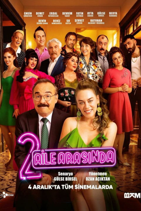 2 Aile Arasında (2026)