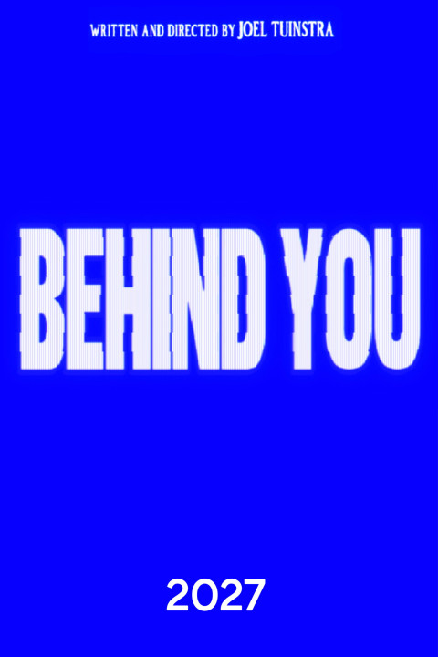 BEHIND YOU (2026)
