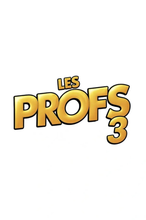 Les Profs 3 - Retour vers le passé (2027)