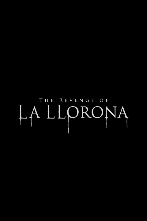 The Revenge of La Llorona (2027)