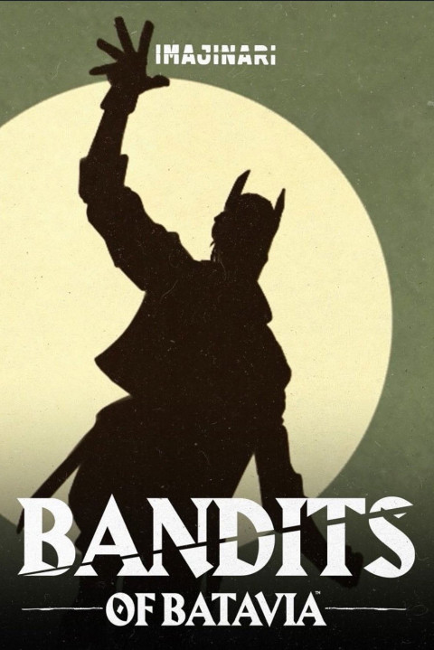 Bandits of Batavia (2027)