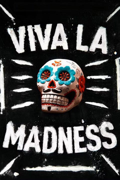 Viva la Madness
